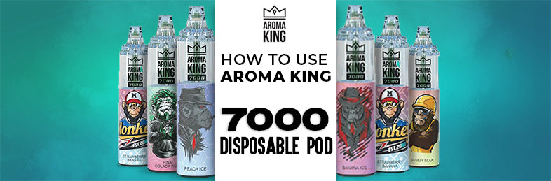 How to use AROMA KING 7000 Disposable Pod